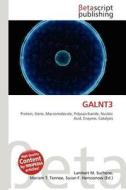 Galnt3 edito da Betascript Publishing