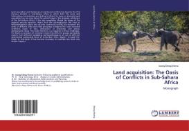 Land acquisition: The Oasis of Conflicts in Sub-Sahara Africa di Usang Eteng Eloma edito da LAP Lambert Academic Publishing