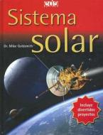Sistema Solar di Mike Goldsmith edito da Edelvives