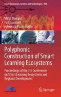 Polyphonic Construction of Smart Learning Ecosystems: Proceedings of the 7th Conference on Smart Learning Ecosystems and Regional Development edito da SPRINGER NATURE