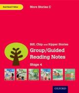Oxford Reading Tree: Level 4: More Stories C: Group/guided Reading Notes di Roderick Hunt, Lucy Tritton edito da Oxford University Press