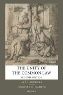 The Unity of the Common Law di Alan Brudner edito da OXFORD UNIV PR