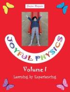 Joyful Physics Volume I di Gunjan Raizada edito da Tellwell Talent