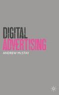 Digital Advertising di Andrew Mcstay edito da Palgrave Macmillan