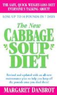 The New Cabbage Soup Diet di Margaret Danbrot edito da St Martin's Press