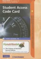 The Science of Nutrition Student Access Code Card di Janice L. Thompson, Melinda M. Manore, Linda A. Vaughan edito da Benjamin-Cummings Publishing Company
