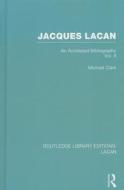 Jacques Lacan (volume Ii) di Michael P. Clark edito da Taylor & Francis Ltd