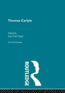 Thomas Carlyle edito da Taylor & Francis Ltd