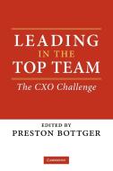 Leading in the Top Team edito da Cambridge University Press