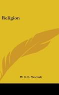 Religion di W. C. E. Newbolt edito da Kessinger Publishing