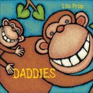 Daddies di Lila Prap edito da NORTHSOUTH BOOKS