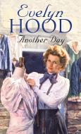 Another Day di Evelyn Hood edito da Little, Brown Book Group