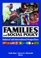 Families and Social Policy di Linda Haas edito da Routledge