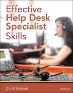 Effective Help Desk Specialist Skills di Darril Gibson edito da Pearson Education (US)