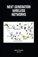 Next Generation Wireless Networks edito da Springer US