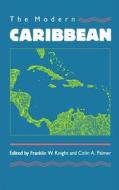 Modern Caribbean di Colin A. Palmer edito da University of N. Carolina Press