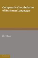 Comparative Vocabularies of Bushman Languages di D. F. Bleek edito da Cambridge University Press