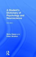 A Student's Dictionary of Psychology and Neuroscience di Peter Stratton edito da Taylor & Francis Ltd