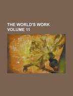 The World's Work Volume 11 di Anonymous edito da Rarebooksclub.com