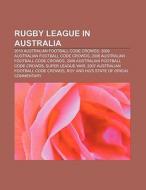 Rugby league in Australia di Books Llc edito da Books LLC, Reference Series