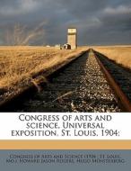 Congress Of Arts And Science, Universal di Howard Jason Rogers, Hugo Munsterberg edito da Nabu Press