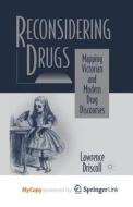 Reconsidering Drugs di NA NA NA edito da Springer Nature B.V.