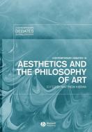 Contemporary Debates Aesthetics di Kieran edito da John Wiley & Sons