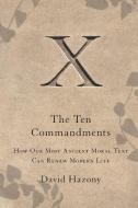 Ten Commandments di David Hazony edito da Scribner Book Company