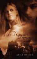 The Illuminati's Promise di Alice Hatter edito da Outskirts Press