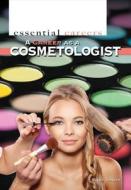 A Career as a Cosmetologist di Sally Ganchy edito da Rosen Classroom