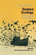 Seabird Ecology di R. W. Furness edito da Springer US