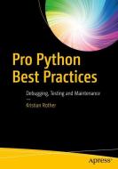 Pro Python Best Practices di Kristian Rother edito da Apress