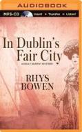 In Dublin's Fair City di Rhys Bowen edito da Audible Studios on Brilliance