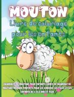 Mouton Livre de Coloriage Pour les Enfants di Rhea Stokes edito da adrian ghita ile