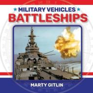 Battleships di Marty Gitlin edito da LITTLE MITCHIE