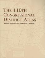 The 110th Congressional District Atlas edito da Rowman & Littlefield