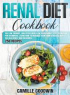 Renal Diet Cookbook di Camille Goodwin edito da Charlie Creative Lab