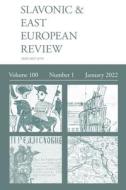 Slavonic & East European Review (100 edito da Modern Humanities Research Association