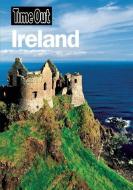 Time Out Ireland di Time Out Guides Ltd. edito da TIME OUT GUIDES
