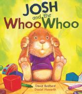 Storytime: Josh and the Woo Woo di David Bedford, Malachy Doyle edito da QED Publishing