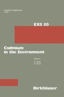 Cadmium in the Environment di Mislin, Ravera edito da Birkhäuser Basel