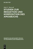Studien zur Redaktion und Komposition des Amosbuchs di Dirk U. Rottzoll edito da Gruyter, Walter de GmbH