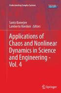 Applications of Chaos and Nonlinear Dynamics in Science and Engineering - Vol. 4 edito da Springer International Publishing