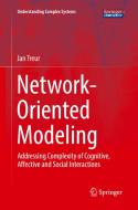 Network-oriented Modeling di Jan Treur edito da Springer International Publishing Ag