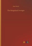 The Rangeland Avenger di Max Brand edito da Outlook Verlag