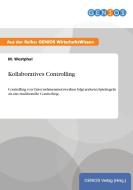 Kollaboratives Controlling di M. Westphal edito da GBI-Genios Verlag
