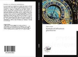 Histoire et influences planétaires di Vladimir Kostov edito da PAF