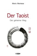 Der Taoist di Mario Mantese edito da Edition Spuren