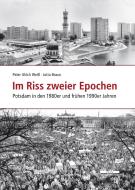 Im Riss zweier Epochen di Jutta Braun, Peter Ulrich Weiß edito da Bebra Verlag