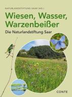 Wiesen, Wasser, Warzenbeißer edito da Conte-Verlag